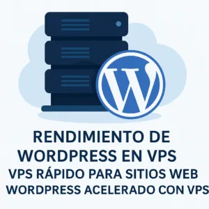 Rendimiento de WordPress en VPS